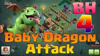 Baby Dragon Attack BH4~Clash of Clans