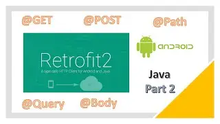 Retrofit 2 Android  Tutorial part 2. @Path annotation is used for path param in the URL.
