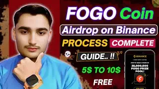 FOGO Coin Airdrop ON Binance || Step By Step Complete Tutorial!! 