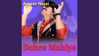 Dohre Mahiye