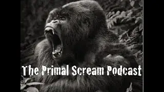 The Primal Scream Podcast Episode - 032 Chad Canfield