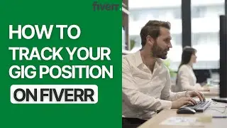 HOW TO FIX 'FIVERR GIG DOESN'T APPEAR' IN SEARCH