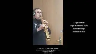 LA  CASA IN RIVA AL MARE - Lucio Dalla - Cover Rino Sax - 10 maggio 2022