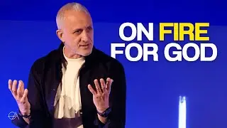 On Fire For God | Pastor Brian Somerville | Open Arms Church
