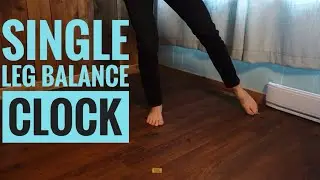 Single Leg Balance Clock
