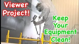 How To Break Down And Clean Your Paint Spraying Equipment!