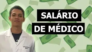 Quanto ganha um médico récem formado || Gabriel Meireles