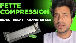 Fette compression machine !! Reject delay parameter use!!