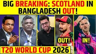 BIG BREAKING: SCOTLAND IN, BANGLADESH OUT OF T20 WORLD CUP 2026! #t20worldcup #jayshah