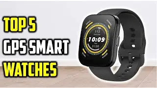 ✅Top 5 Best GPS Smart Watches | Accuracy, Battery & Features Tested!