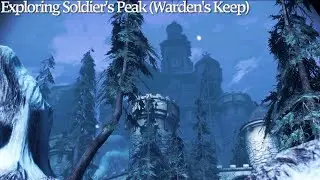 Dragon Age: Origins - Exploring Soldier's Peak (Warden's Keep)