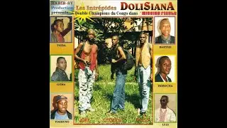 LES INTREPIDES DOLISIANA  -  PAPY