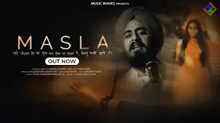 Masla - Manna Singh (Official Video) | Music Waves | New Punjabi Song 2025