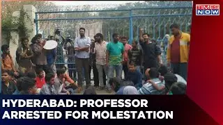 In Hyderabad, Professor Arrested On Charges Of Sexual Harassment | Latest English News | Times Now