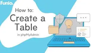 Creating a Table in phpMyAdmin