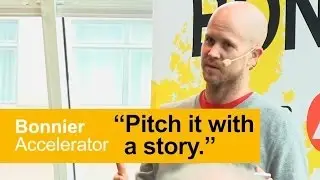 Bonnier Accelerator: Tyler Crowley's pitch tips: No 3 - Pitch it with a story