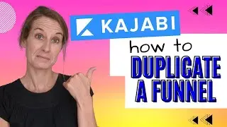 How to Duplicate a Funnel in Kajabi