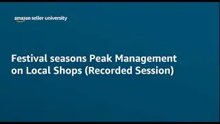 Festival seasons Peak Management on Local Shops (Recorded Session)