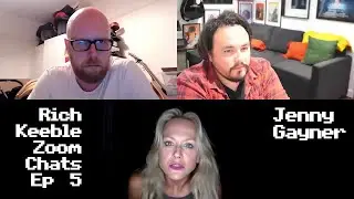 JENNY GAYNER: Rich Keeble Zoom Chats S01 E05