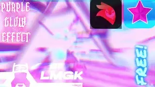 How to make the purple glow effect like @Lmgk on IOS and ANDROID for free || Really simple!