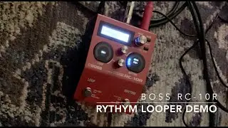 BOSS RC-10R Rhythm Looper Demo