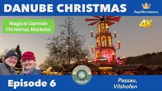 Passau and Vilshofen Christmas Markets | Danube Vlog Episode 6 | AmaWaterways