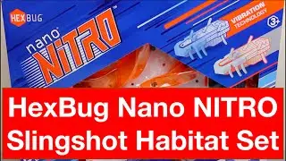 Набор HexBug Nano Nitro Slingshot Habitat Set &mdash; подробный обзор игрового теста