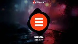 DICEUZ - Stories