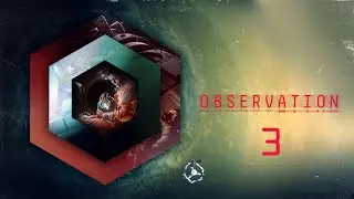 Observation | Cap&iacute;tulo 3 | La tripulaci&oacute;n | Gameplay Espa&ntilde;ol