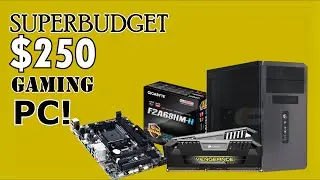 SuperBudget $250 GAMING PC!!! League Of Legends, CS:GO Ready! (April 2016)