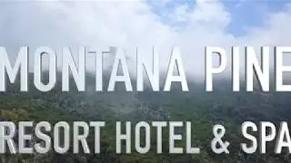 MONTANA PINE RESORT HOTEL & SPA