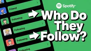 How to See Who Your Friends Are Following on Spotify (Quick & Easy)