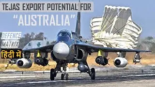Tejas Export Potential for Australia | हिंदी में