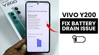 How to Fix Battery Drain Issue in Vivo Y200 - Solve Battery Drain
