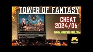 🚛 Ultimate Tower of Fantasy Cheat 2024: Auto-Farming, ESP, and Infinite Stamina for Total Mastery 🚛