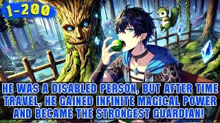Disabled Teenager Swallowed a Magic Fruit, This Let His Combat Power Instantly Increase 200%!