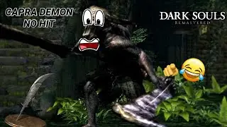 CAPRA DEMON (NO HIT, MELEE ONLY, NO SORCERY, NO SHIELD) 