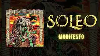 SOLEO - Manifesto (Official Audio)
