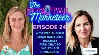Episode 24 - Sarah Gallagher Trombley, Wolf's Lane Consulting