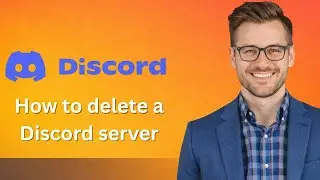 Как удалить сервер Discord (последнее обновление)