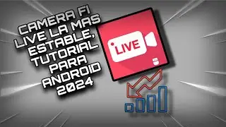 Camera Fi LIVE la MEJOR app De directos en ANDROID tutorial 2025
