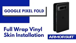 Google Pixel Fold Full Wrap Vinyl Skin installation video by Armorsuit