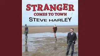 Steve Harley - Before they crash the universe (CD Stranger comes to town)[2010].