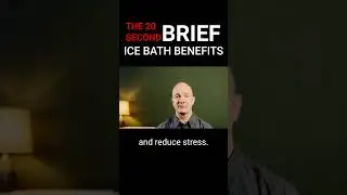 20 Second Briefing: Ice Baths are the Path to morning unhappiness