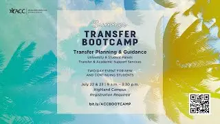 ACC Transfer Services Bootcamp | Student Transfer Panel (Summer 2025)