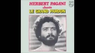 Herbert Pagani - Le Grand Pardon