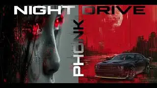 Night Drive Phonk X HS Music World ll Best Phonk Music 2026 