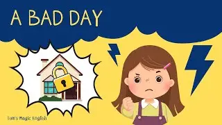 A Bad Day - elementary ESL/ EFL story
