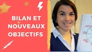NOUVELLE ANNEE - FAIRE LE BILAN ET FIXER DE NOUVEAUX OBJECTIFS