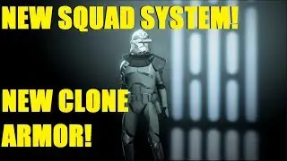 NEW SQUAD SYSTEM AND CLONE ARMOR! STAR WARS BATTLEFRONT II LIVE